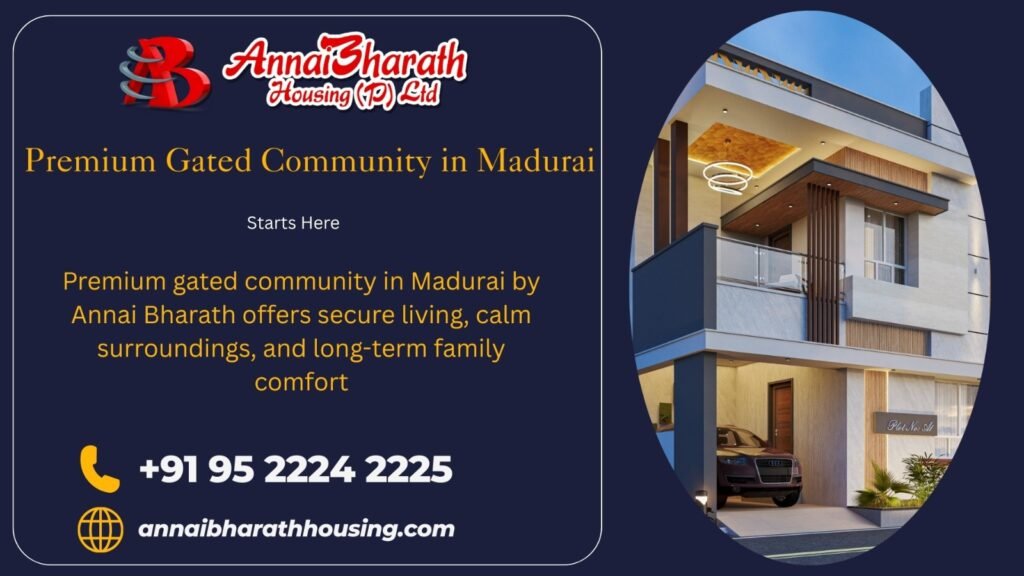 premium gated community in madurai