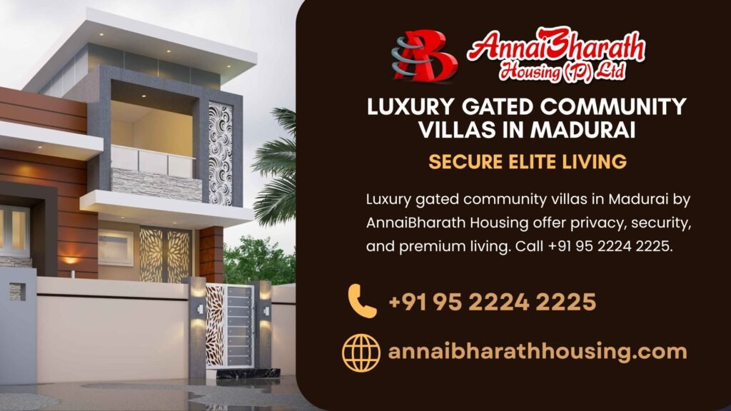 _luxury gated community villas in madurai